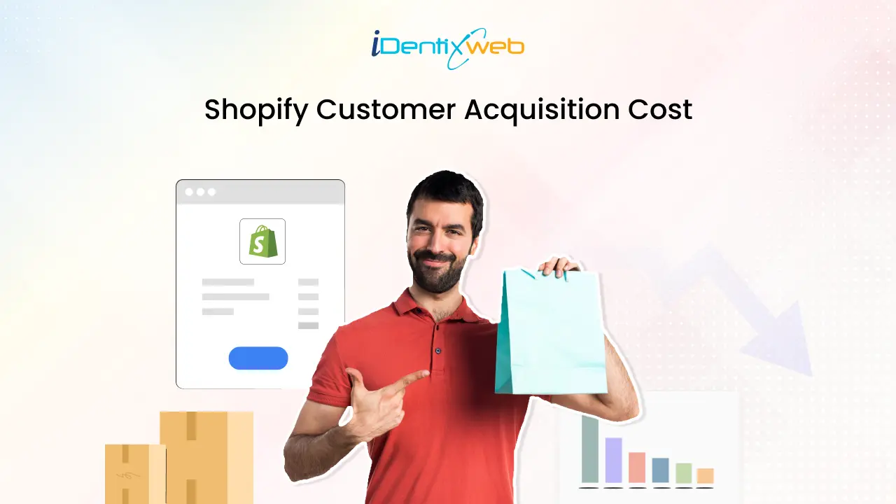 How to Reduce Shopify Acquisition Cost