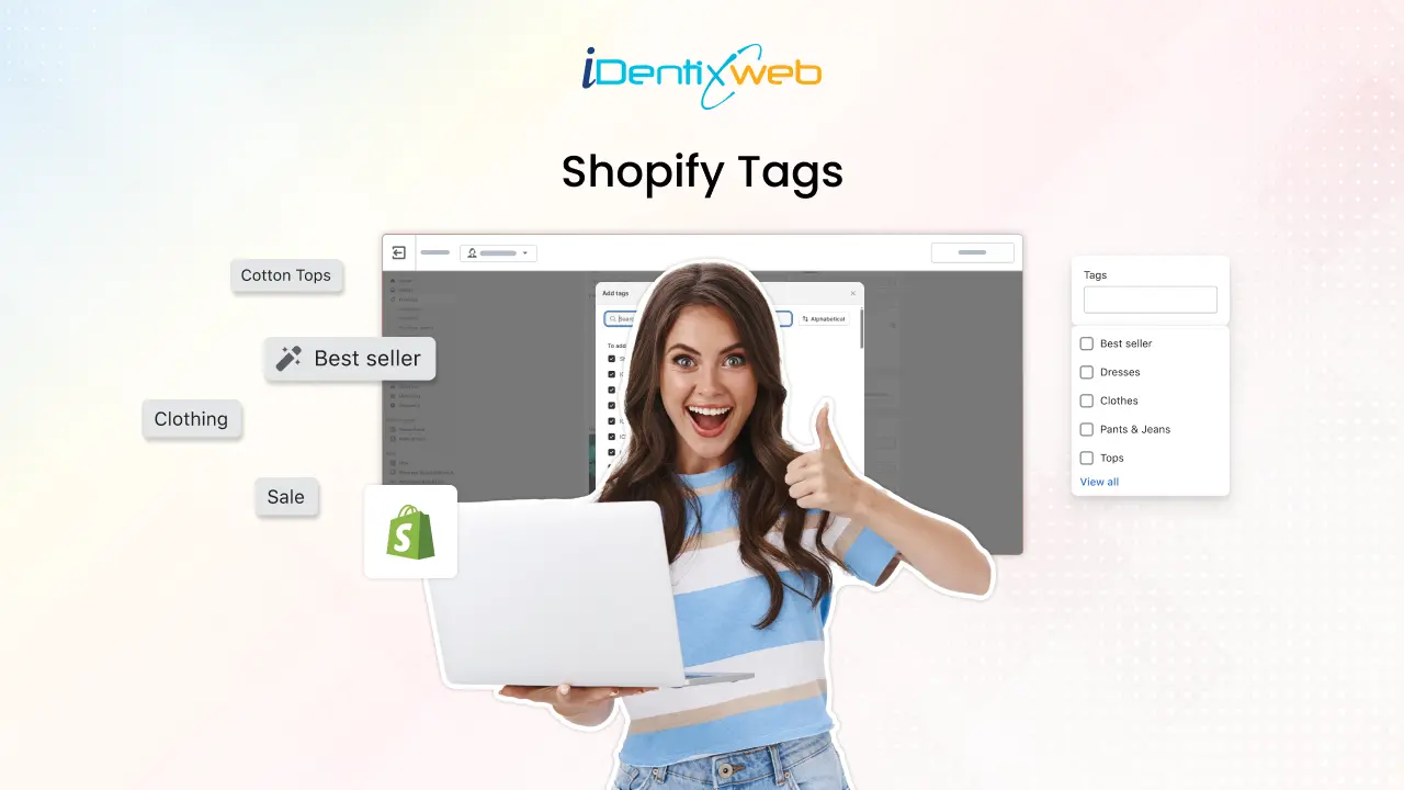 Shopify Tags: Types, How to Use Them & Benefits