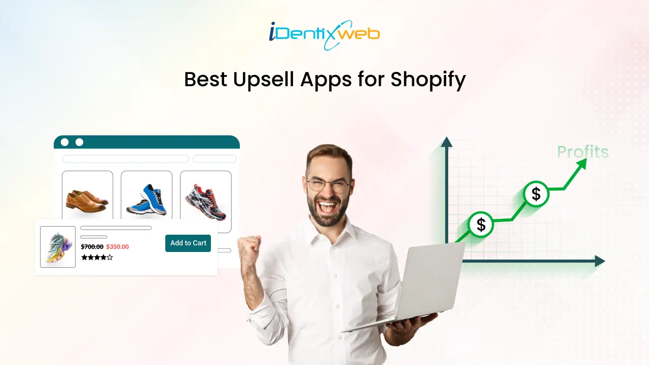 10+ Best Upsell Apps for Shopify to Boost Sales and Profits