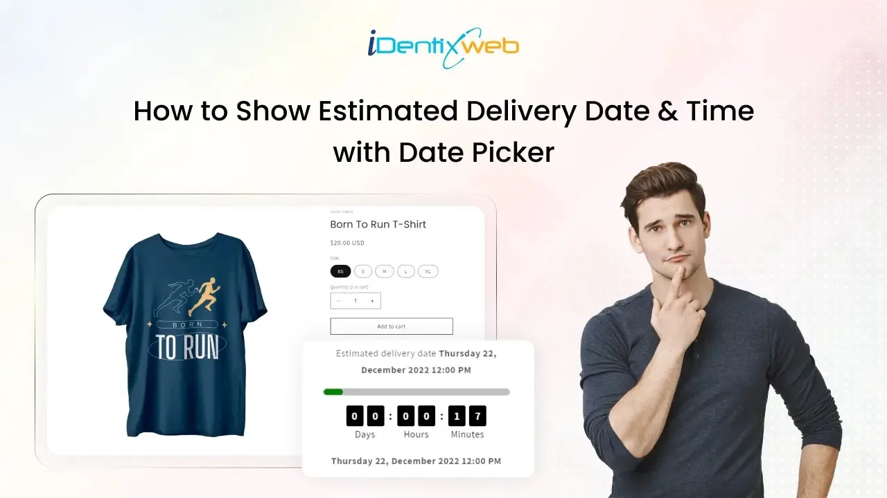 How to Show Estimated Delivery Date & Time with Date Picker on Shopify Product Page