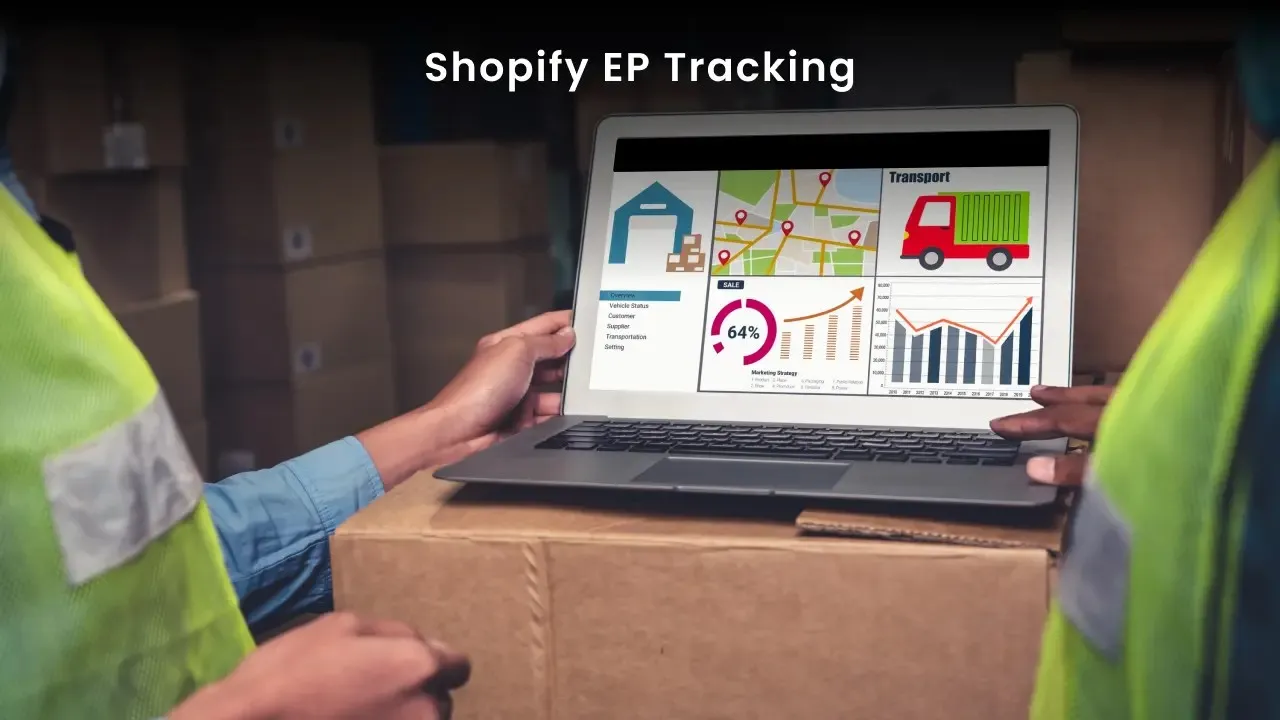 What is Shopify EP Tracking