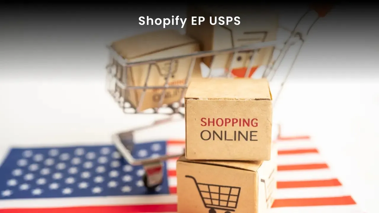 What is Shopify EP USPS