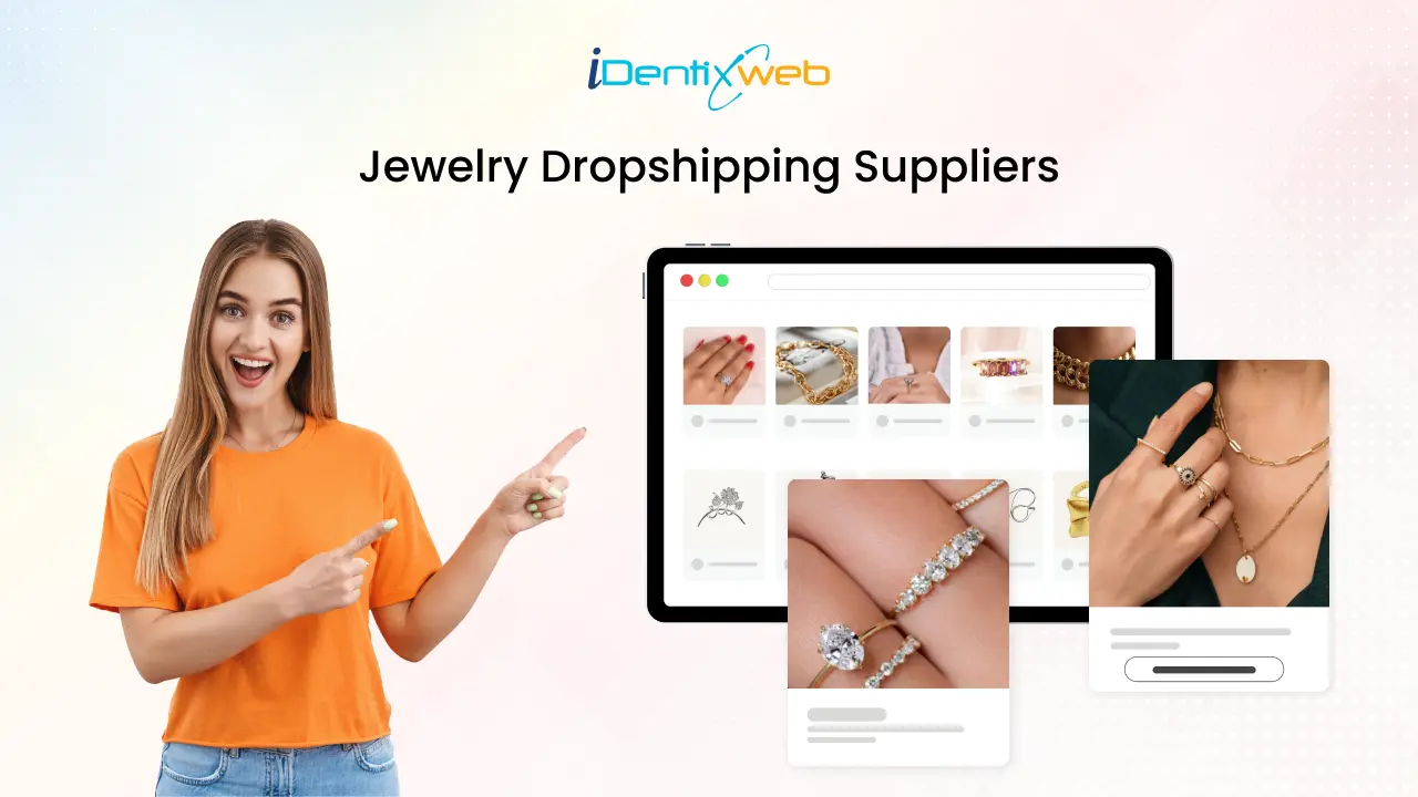 Top 10+ Jewelry Dropshipping Suppliers For Sucess