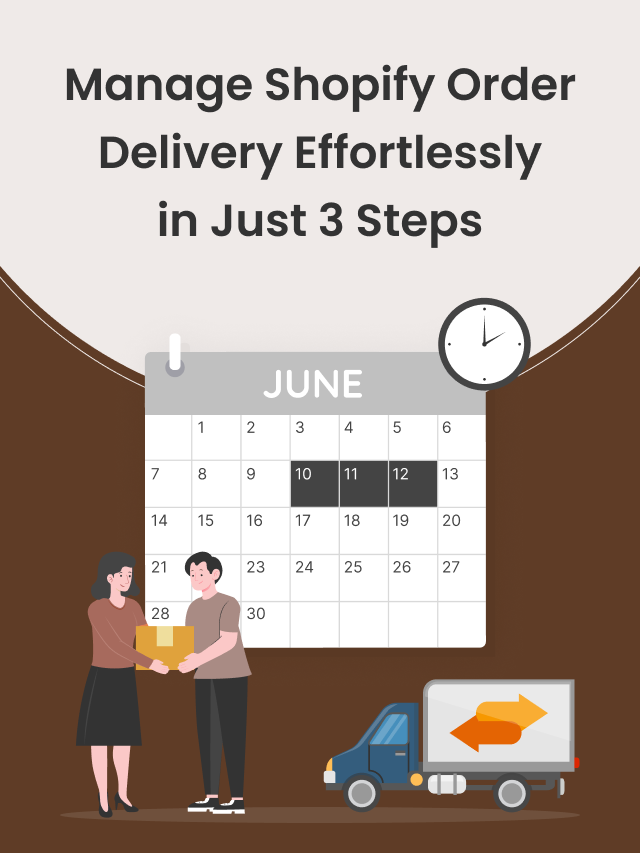 Manage Shopify Order Delivery Date