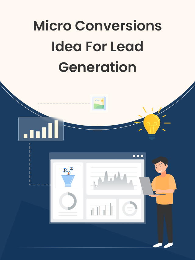 Micro Conversions Ideas for Lead Generation