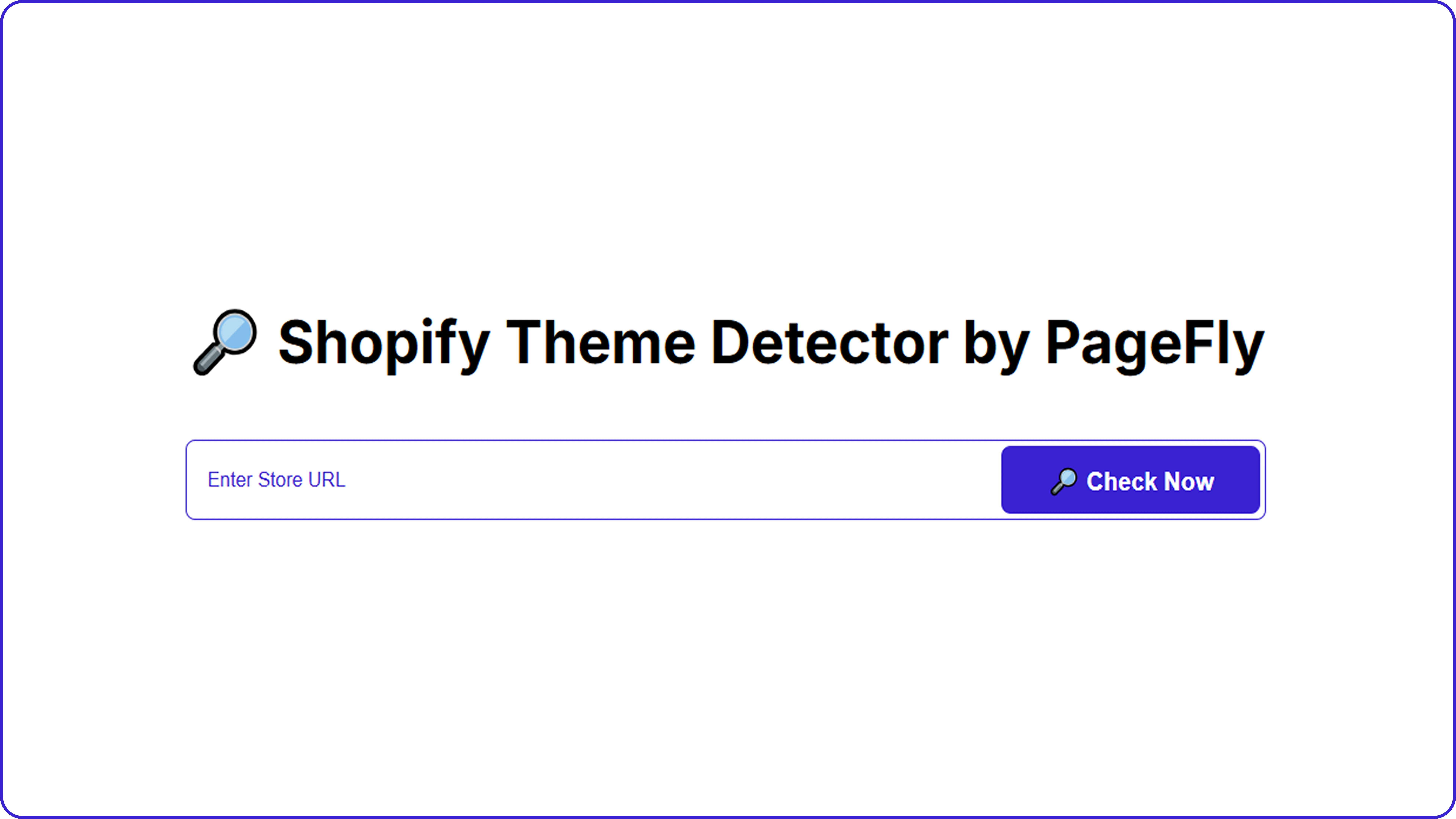 PageFly Shopify Theme Detector